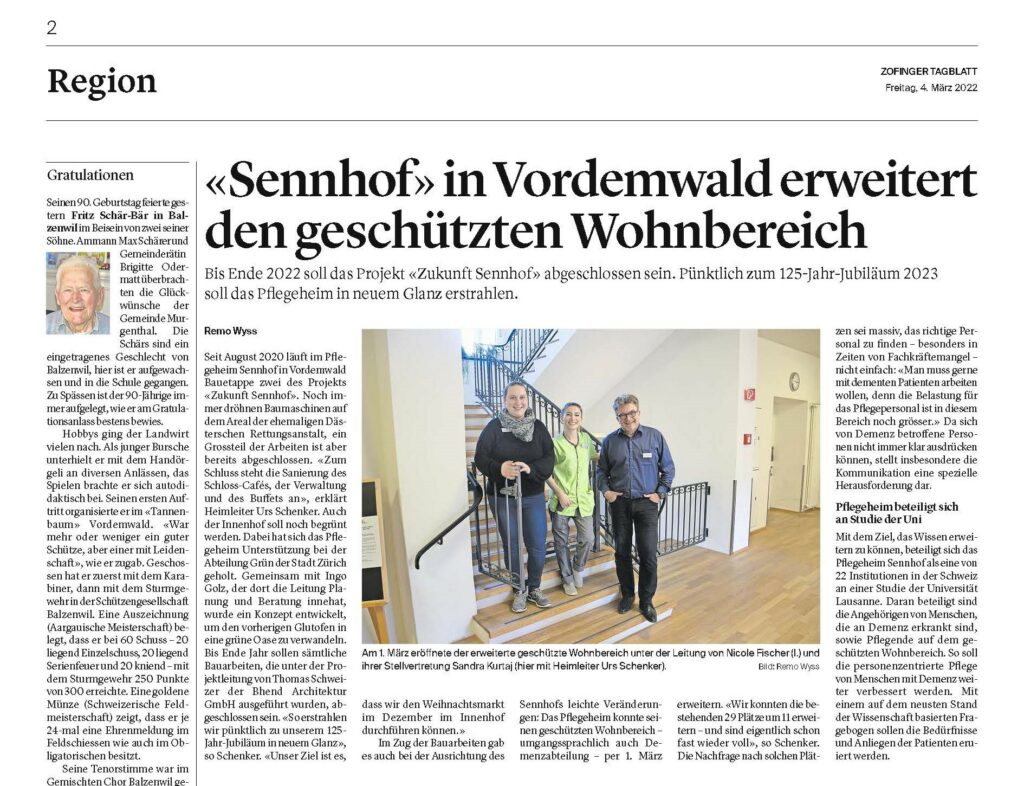 Bhend Architektur presse Bericht Sennhof - "Sennhof" in Vordemwald erweitert den geschützten Wohnbereich Zofinger Tagblatt, März 2022
