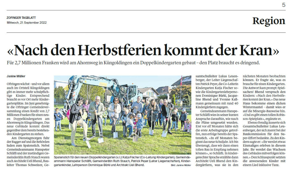 Bhend Architektur presse Bericht Spatenstich Doppelkindergarten Oftringen Zofinger Tagblatt, Sptember 2022